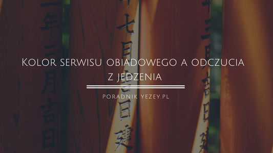 Poznaj unikatowe zestawy obiadowe yezey